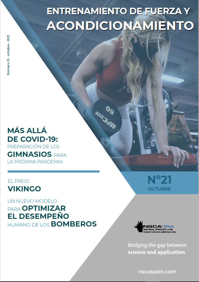 Nº 21 Journal NSCA Spain: Entrenamiento de Fuerza y Acondicionamiento Físico - Septiembre 2021